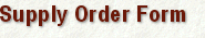 Supply Order Form